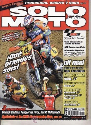 Voitures et Motocyclettes: REVISTA SOLO MOTO ACTUAL N&ordm; 1401 A&Ntilde;O 2003. PRUEBA: TRIUMPH DAYTONA 600.