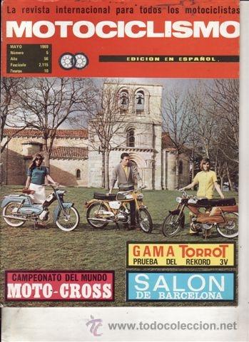 Carros e motociclos: REVISTA MOTOCICLISMO N&ordm; MAYO A&Ntilde;O 1969. PRUEBA: TORROT REKORD 3V.