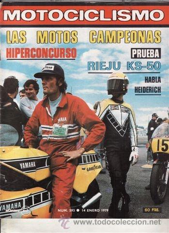 Coches y Motocicletas: REVISTA MOTOCICLISMO N&ordm; 593 A&Ntilde;O 1979. PRUEBA: RIEJU 50 KS.