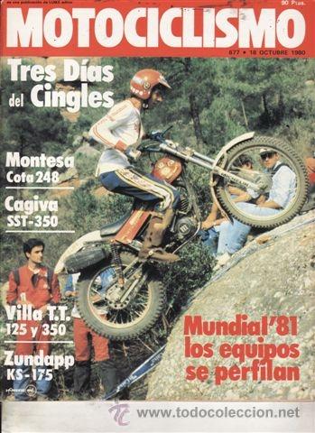 Coches y Motocicletas: REVISTA MOTOCICLISMO N&ordm; 677 A&Ntilde;O 1980. PRUEBA: MONTESA COTA 248. CAGIVA SST 350. ZUNDAPP KS 175. GAMA