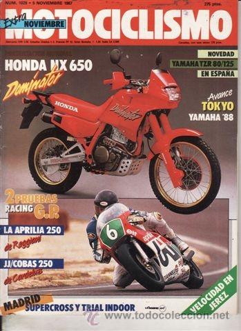 Autos und Motorr&auml;der: REVISTA MOTOCICLISMO N&ordm; 1028 A&Ntilde;O 1987. PRUEBA: APRILIA AF 1 250. HONDA NX 650 DOMINATOR.