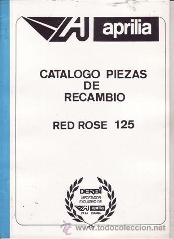 Voitures et Motocyclettes: CATALOGO PIEZAS DE RECAMBIO APRILIA RED ROSE 125. (ORIGINAL).
