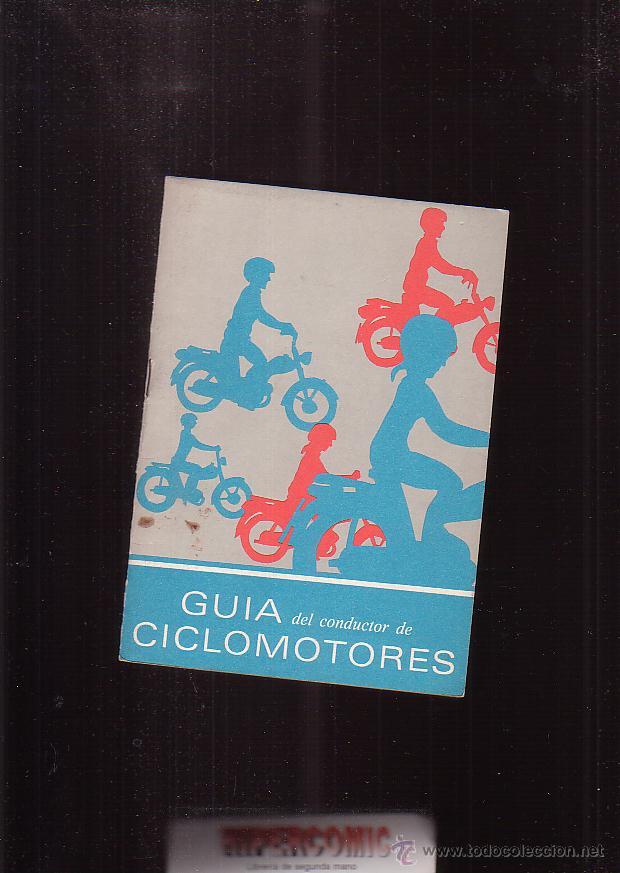 Cars and Motorcycles: GUIA DEL CONDUCTOR DE CICLOMOTORES - A&Ntilde;O 1974