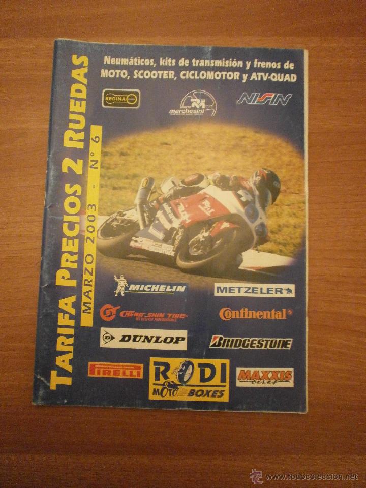 Autos und Motorr&auml;der: TARIFA DE PRECIOS 2 RUEDAS - MARZO 2003- N&ordm; 6-