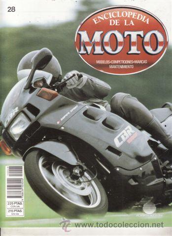 Voitures et Motocyclettes: FASCICULO ENCICLOPEDIA DE LA MOTO N&ordm; 28. PRUEBA: HONDA CBR 1000. GRANDES PREMIOS: SALZBURGRINNG. MAN