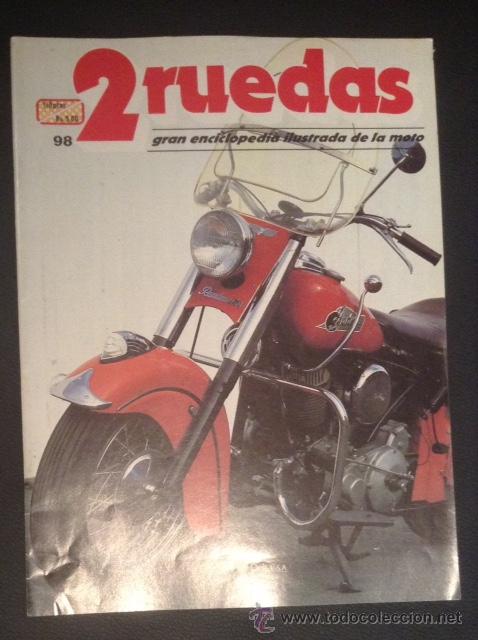 Voitures et Motocyclettes: revista fasciculo n&ordm; numero 98 de la gran enciclopedia ilustrada de la moto editorial delta
