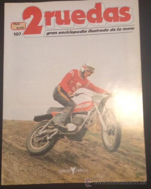 Voitures et Motocyclettes: revista fasciculo n&ordm; numero 107 de la gran enciclopedia ilustrada de la moto editorial delta