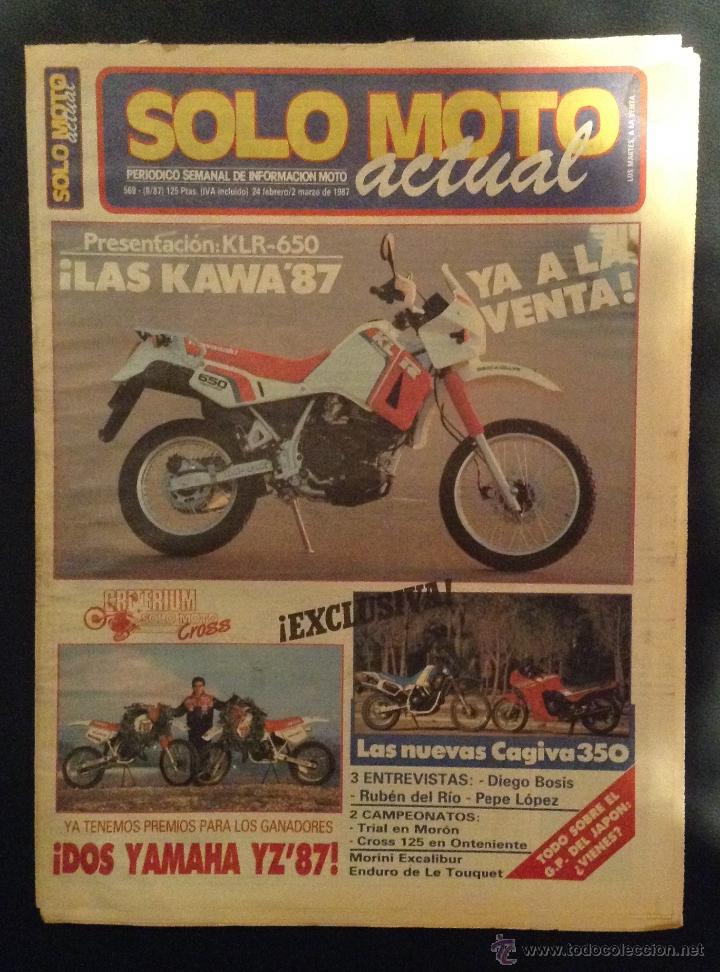Automobili e Motociclette: revista periodico solo moto actual de 1987 n&ordm; 569 klr 650 cagiva 350