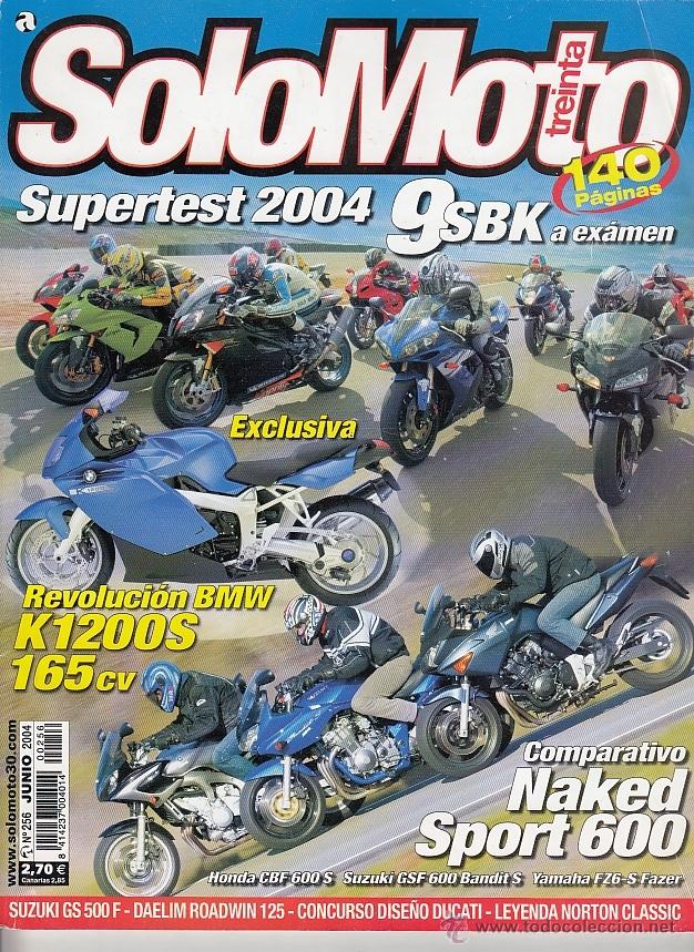 Automobili e Motociclette: REVISTA SOLO MOTO TREINTA N&ordm; 256 A&Ntilde;O 2004. PRU: DAELIM ROADWIN 125. SUZUKI GS 500 F. NORTON CLASSIC.