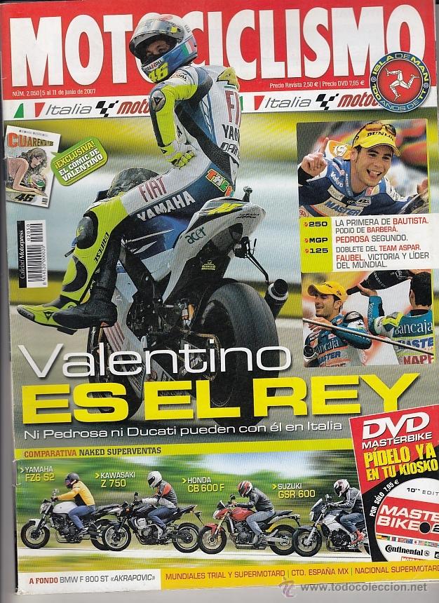 Voitures et Motocyclettes: REVISTA MOTOCICLISMO 2050 A&Ntilde;O 2007.PRU: YAMAHA YBR 250. BMW F 800 ST AKRAPOVICH.COMP: YAMAHA FZ6 S2,