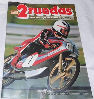 Voitures et Motocyclettes: 2 RUEDAS VOL. 1 FASC&Iacute;CULO 5, ED. DELTA