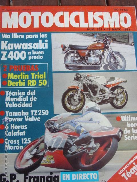 Voitures et Motocyclettes: Revista Motociclismo n&ordm; 752 de 15 mayo 1982.