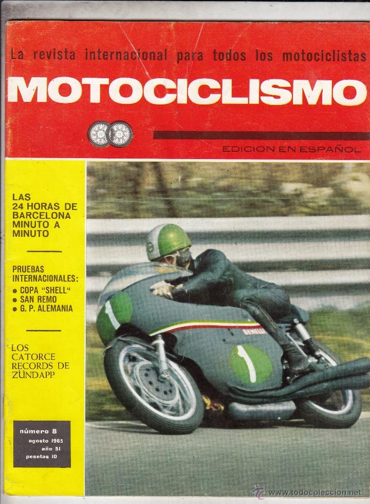 Voitures et Motocyclettes: REVISTA MOTOCICLISMO N&ordm; AGOSTO A&Ntilde;O 1965. LAS 24 HORAS DE BARCELONA MINUTO A MINUTO.
