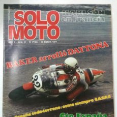 Coches y Motocicletas: REVISTA SOLO MOTO Nº 81, AÑO 3, 18 MARZO 1977, POSTER MARTI TERRA, VER SUMARIO.