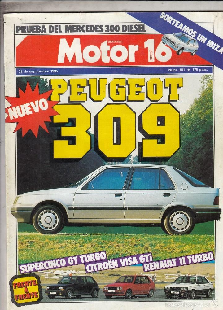 Autos und Motorr&auml;der: REVISTA MOTOR 16 N&ordm; 101 A&Ntilde;O 1985. PRUEBA: MERCEDES 300D. COMP: RENAULT 5 GT TURBO, CITROEN VISA GTI