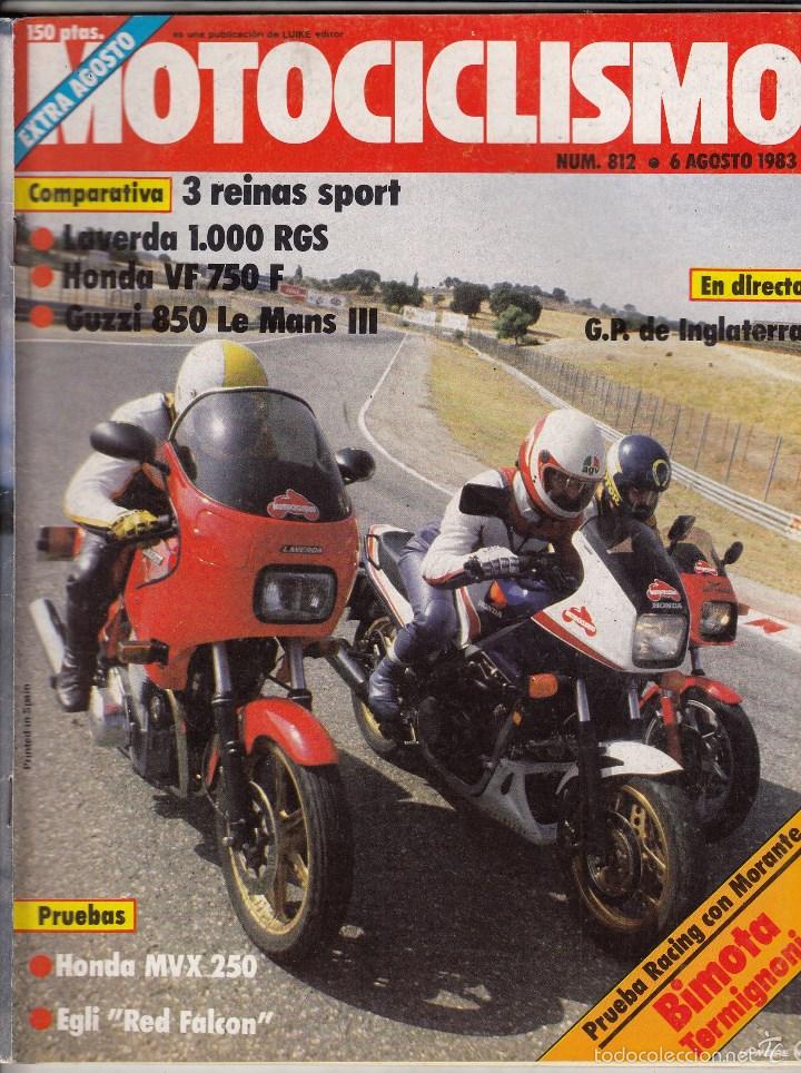 Cars and Motorcycles: REVISTA MOTOCICLISMO N&ordm; 812 A&Ntilde;O 1983. PRUEBA: HONDA MVX 250, COMP: LAVERDA 1000 RGS, HONDA VF 750 F
