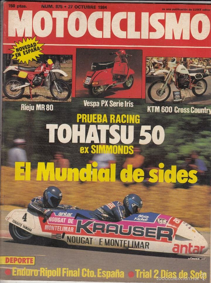 Cars and Motorcycles: REVISTA MOTOCICLISMO N&ordm; 875 A&Ntilde;O 1984. CONTACTO: RIEJU MR 80. RACING: TOTATSU 50 G.P.