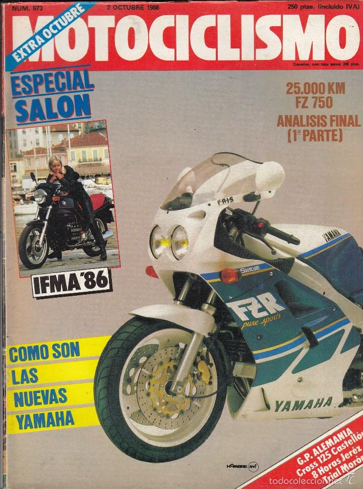 Voitures et Motocyclettes: REVISTA MOTOCICLISMO N&ordm; 973 A&Ntilde;O 1986. ANALISIS FINAL: 25.000 KM YAMAHA FZ.