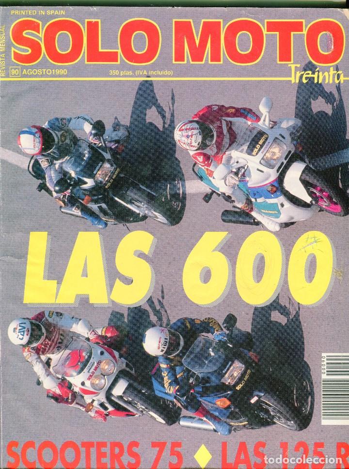 Carros e motociclos: SOLO MOTO N&ordm; 90 AGOSTO 1990 VER DESCRIPCION