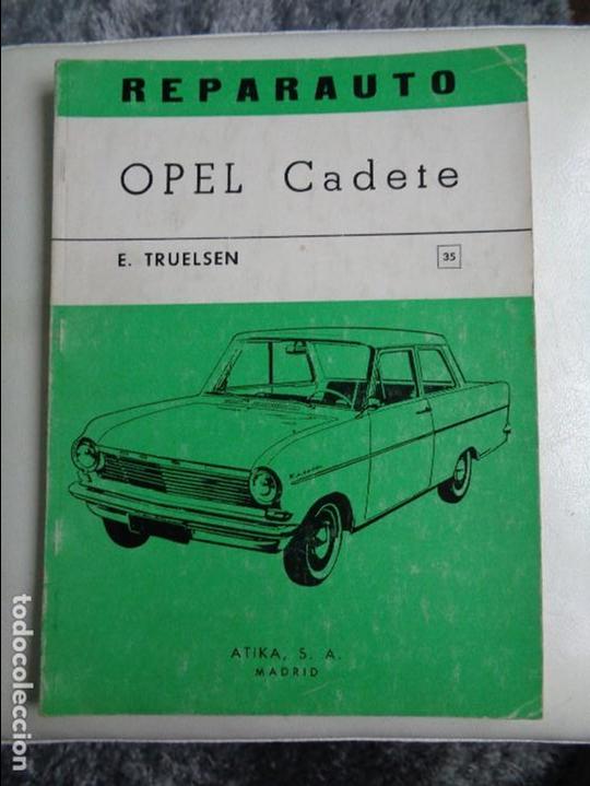 Carros e motociclos: REPARAUTO OPEL CADETE (KADETT A), MANUAL DE TALLER ATIKA N&ordm;35 1969