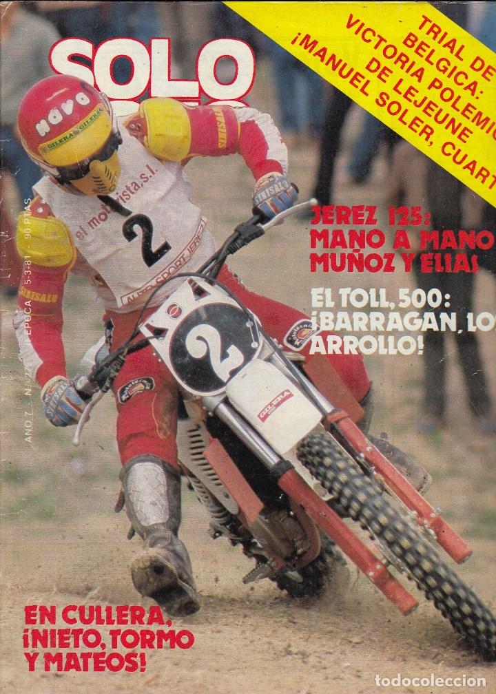 Autos und Motorr&auml;der: REVISTA SOLO MOTO ACTUAL N&ordm; 276 A&Ntilde;O 1981. PRUEBA: SHIFTY 900. HONDA 360 TRIAL