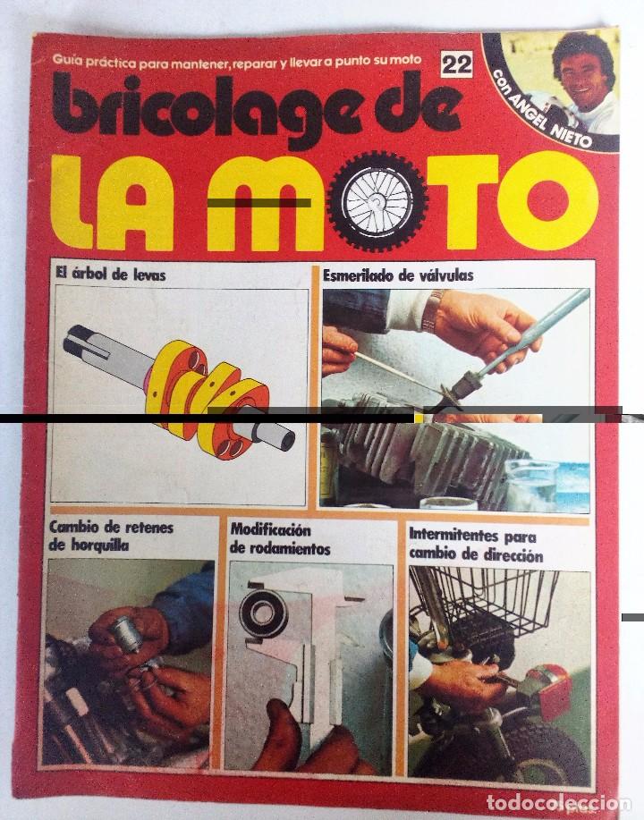 Voitures et Motocyclettes: BRICOLAGE DE LA MOTO N&ordm; 22 (1979) &Aacute;RBOL DE LEVAS/ANGEL NIETO/V&Aacute;LVULAS/RETENES DE HORQUILLA...