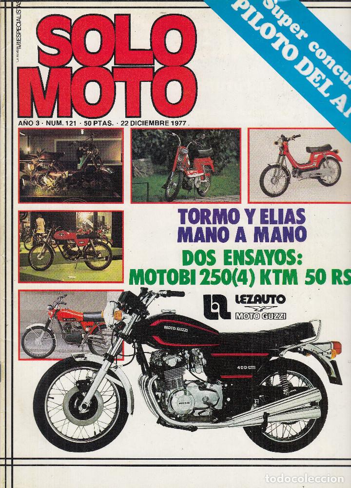 Voitures et Motocyclettes: REVISTA SOLO MOTO ACTUAL N&ordm; 121 A&Ntilde;O 1977. PRUEBA: KTM 80 RLS. MOTOBI 245. POSTER: VLADIMIR KAVINOV.