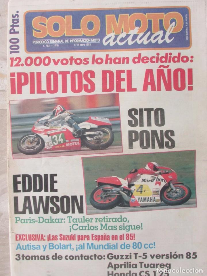 Autos und Motorr&auml;der: SOLO MOTO ACTUAL 462 1985 PILOTOS DEL A&Ntilde;O: SITO PONS, EDDIE SPENCER. TEULER, CARLOS MAS. AUTISA