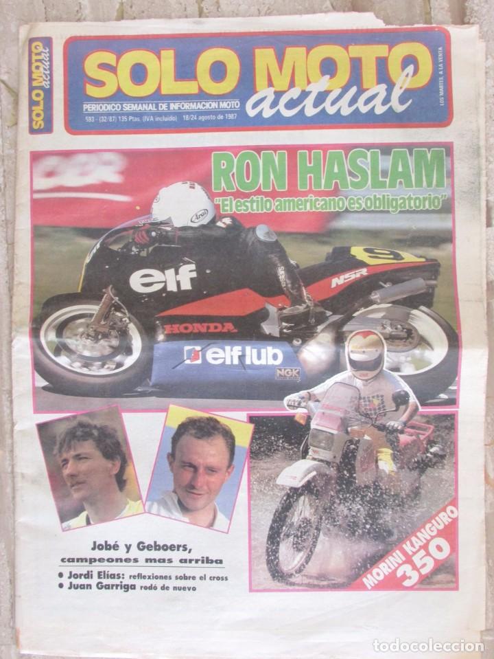 Autos und Motorr&auml;der: SOLO MOTO ACTUAL 593 1987 RON HASLAM. JOB&Eacute; Y GEBOERS, MORINI KANGURO 350. JORDI ELILAS. JUAN GARRIGA