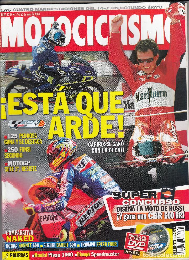 Automobili e Motociclette: REVISTA MOTOCICLISMO N&ordm; 1843 A&Ntilde;O 2003. PRUEBA: MONDIAL PIEGA 1000. TRIUMPH SPEEDMASTER 790.