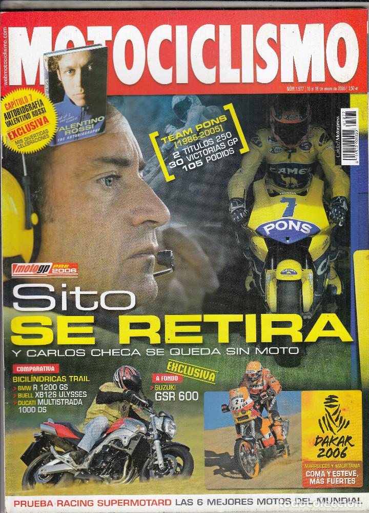 Voitures et Motocyclettes: REVISTA MOTOCICLISMO N&ordm; 1977 A&Ntilde;O 2006. PRU: SUZUIKI GSR 600. COMP: BMW R 1200 GS, MULTISTRADA