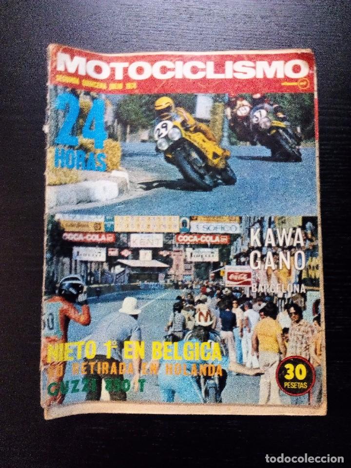 Voitures et Motocyclettes: MOTOCICLISMO  REVISTA SEGUNDA QUINCENA JULIO 1974. ANGEL NIETO 1&ordm;  EN BELGICA