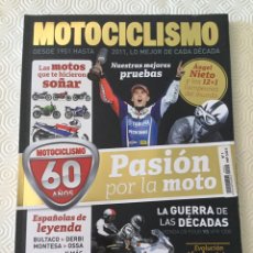 Coches y Motocicletas: REVISTA MOTOCICLISMO Nº1 EDICIÓN ESPECIAL 60 AÑOS DE MOTOCICLISMO. Lote 92813360