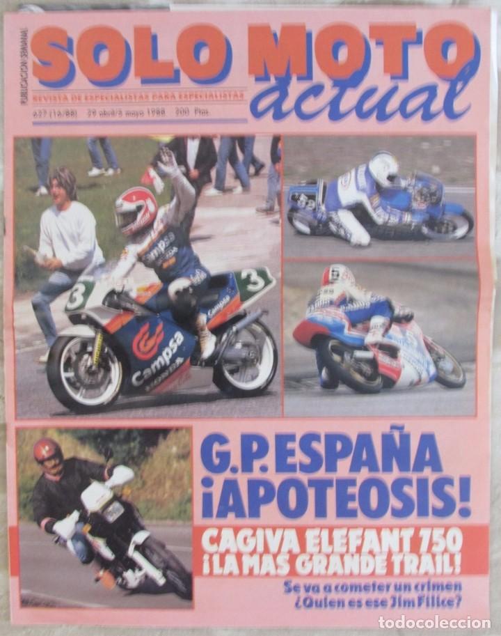 Coches y Motocicletas: SOLO MOTO ACTUAL 627 1988 GP ESPA&Ntilde;A. APOTEOSIS. CAGFIVA ELEFANT 750. JIM FILICE.