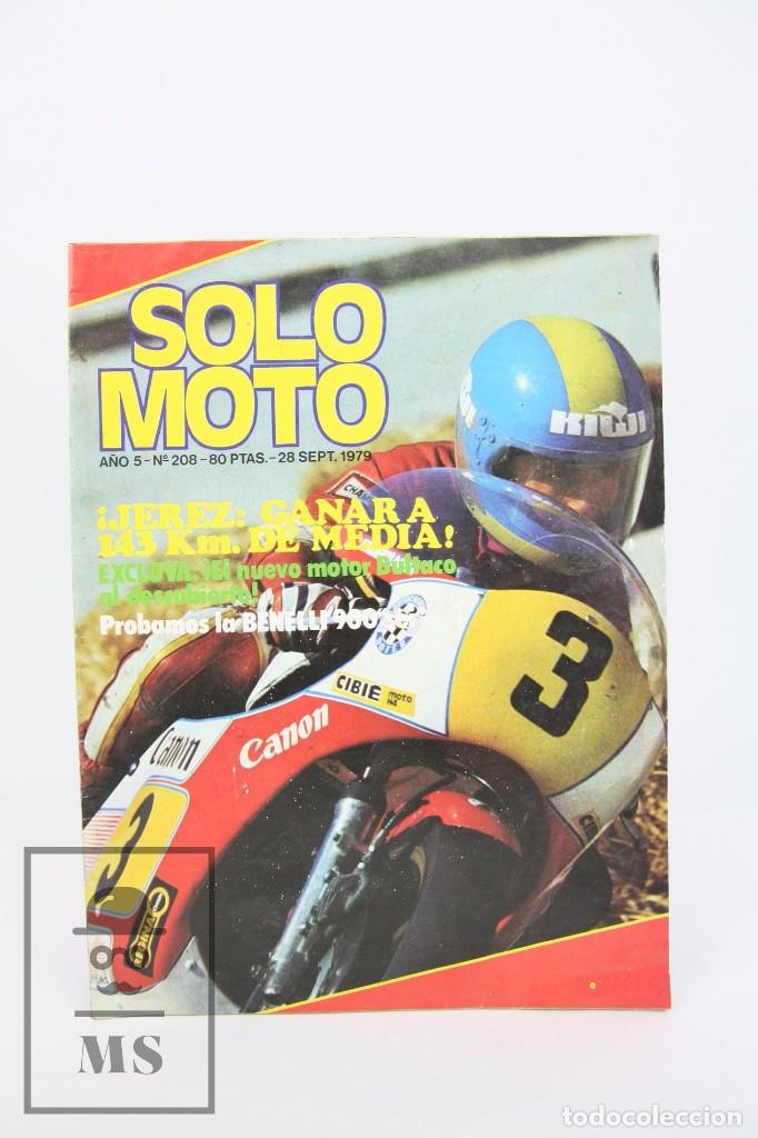 Voitures et Motocyclettes: Revista Solo Moto / Motos - N&ordm; 208 Septiembre 1979 - Jerez Ganara 143 Km De Media - Editorial Garbo