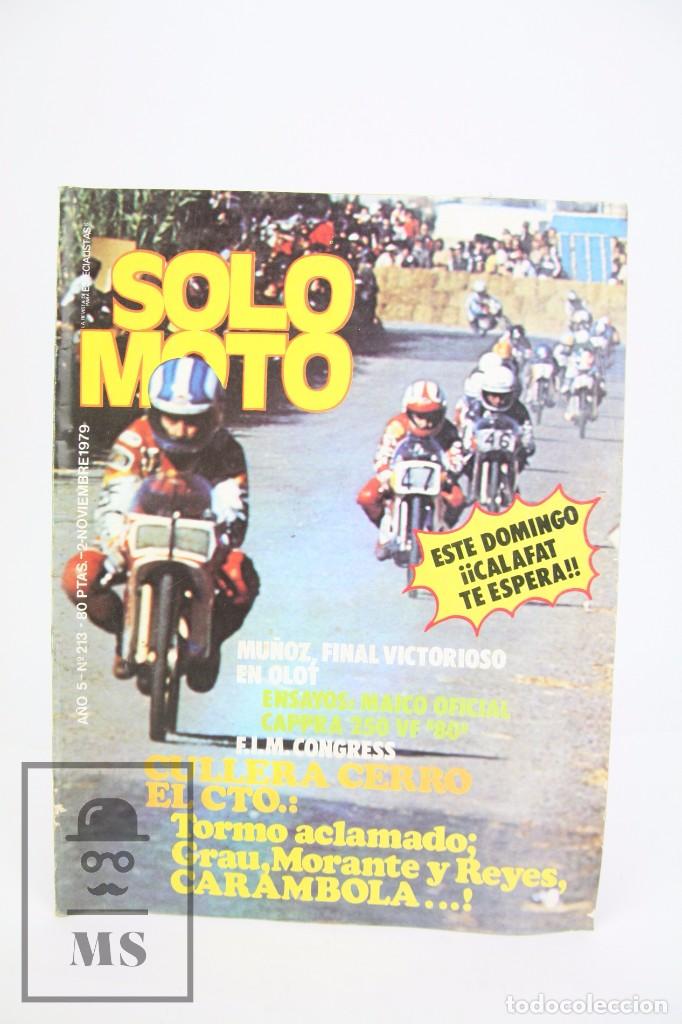 Voitures et Motocyclettes: Revista Solo Moto / Motos - N&ordm; 213 Noviembre 1979 - Tormo Aclamado - Editorial Garbo