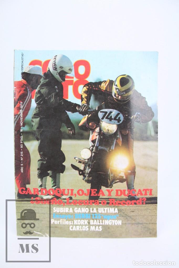 Voitures et Motocyclettes: Revista Solo Moto / Motos - N&ordm; 215 Noviembre 1979 - Subira Gano La &Uacute;ltima - Editorial Garbo