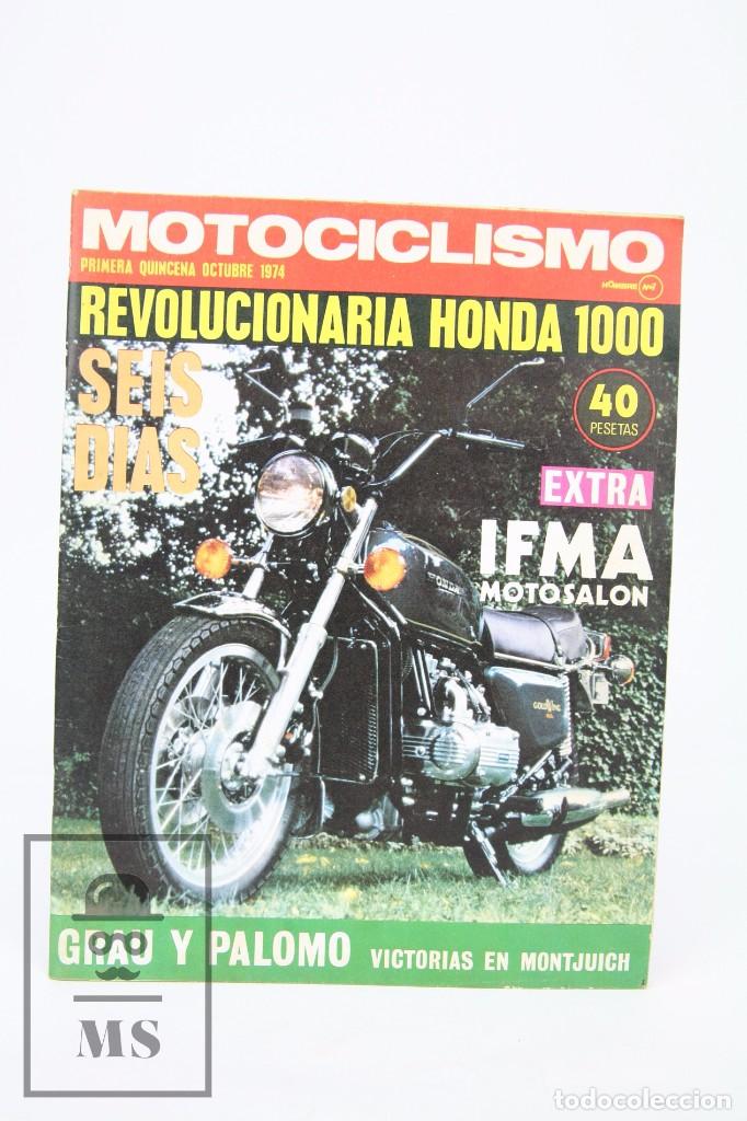 Voitures et Motocyclettes: Revista Motociclismo / Motos - Octubre 1974 - Revolucionaria Honda 1000 - Editorial Edisport