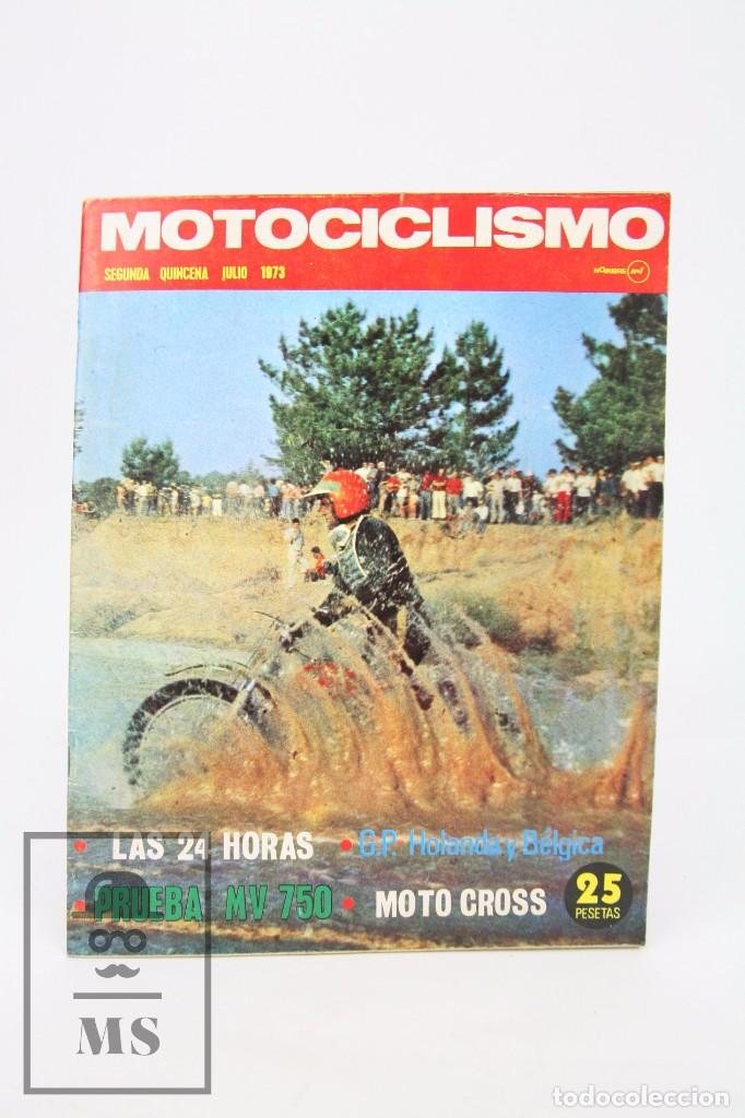 Voitures et Motocyclettes: Revista Motociclismo / Motos - Julio 1973 - G.P Holanda B&eacute;lgica - Editorial Edisport