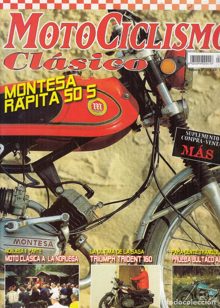 Coches y Motocicletas: REVISTA MOTOCICILSMO CLASICO N&ordm; 29. PRU: TRIUMPH TRIDENT T 160. ALPINA.MONTESA RATITA 50 S (77).