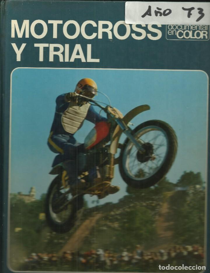 Automobili e Motociclette: Motocross y Trial