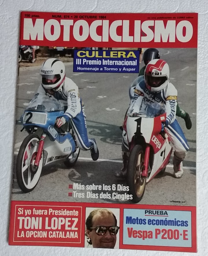 Automobili e Motociclette: REVISTA MOTOCICLISMO N&ordm; 874. A&Ntilde;O 1984. 20 DE OCTUBRE. CCAVENDE