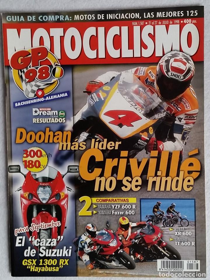 Voitures et Motocyclettes: REVISTA MOTOCICLISMO N&ordm; 1587. A&Ntilde;O 1998. 21 AL 27 JULIO.