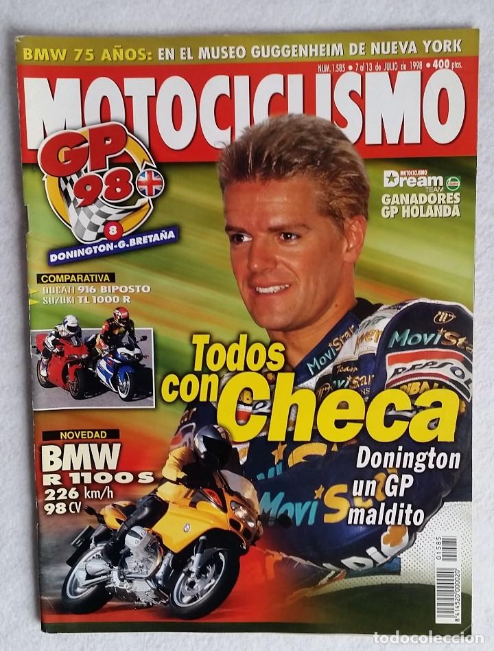 Voitures et Motocyclettes: REVISTA MOTOCICLISMO N&ordm; 1585. A&Ntilde;O 1998. 7 AL 13 JULIO.