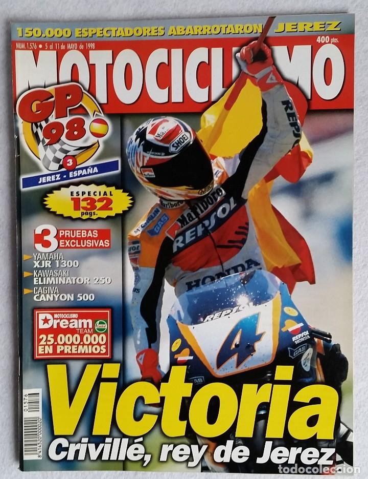 Voitures et Motocyclettes: REVISTA MOTOCICLISMO N&ordm; 1576. A&Ntilde;O 1998.5 AL 11 MAYO.