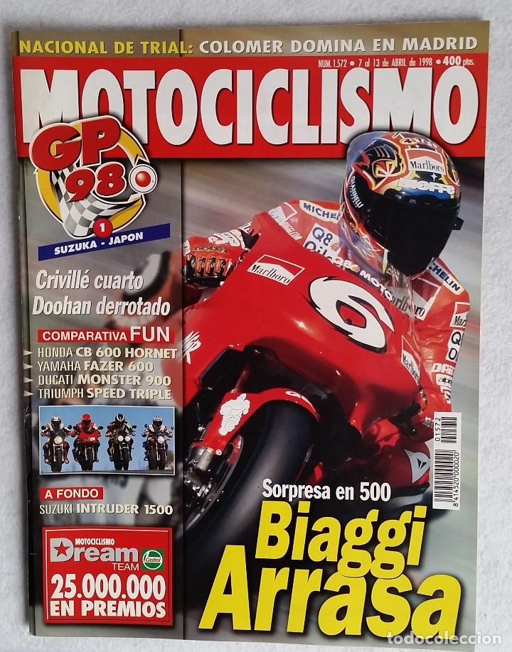 Voitures et Motocyclettes: REVISTA MOTOCICLISMO N&ordm; 1572. A&Ntilde;O 1998. 7 AL 13 ABRIL.