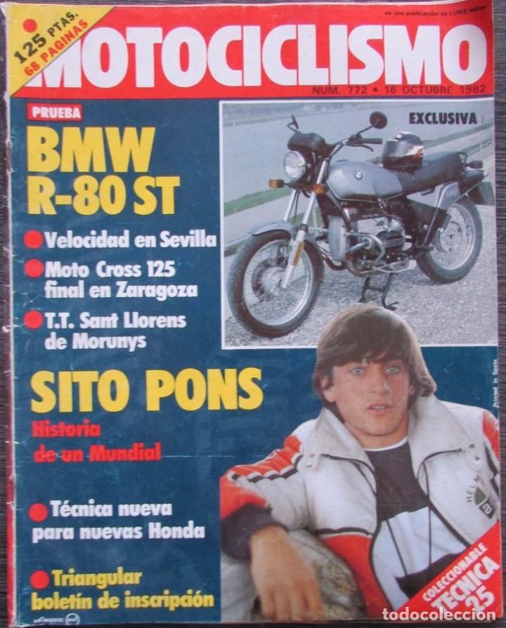 Autos und Motorr&auml;der: MOTOCICLISMO N&ordm; 772 - OCT 1982 - BMW R 80 ST / SITO PONS / III TROFEO CIUDAD DE SEVILLA