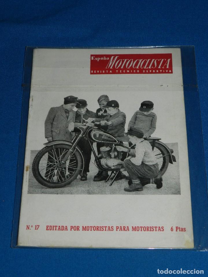 Autos und Motorr&auml;der: REVISTA - ESPA&Ntilde;A MOTOCICLISTA , REVISTA TECNICO DEPORTIVA 1952 - NUMEROS 17