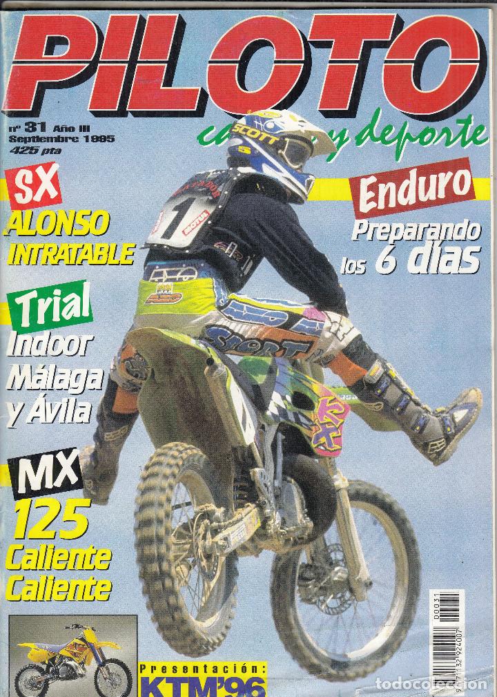 Cars and Motorcycles: REVISTA PILOTO CAMPO Y DEPORTE N&ordm; 31 A&Ntilde;O 1995.