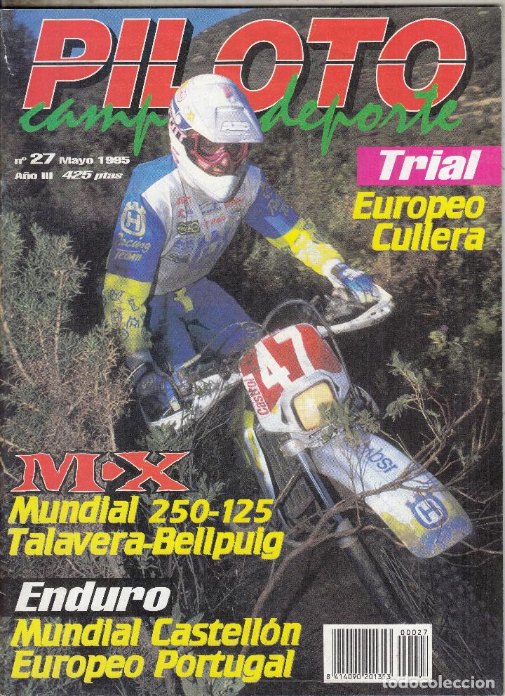 Autos und Motorr&auml;der: REVISTA PILOTO CAMPO Y DEPORTE N&ordm; 27 A&Ntilde;O 1995.